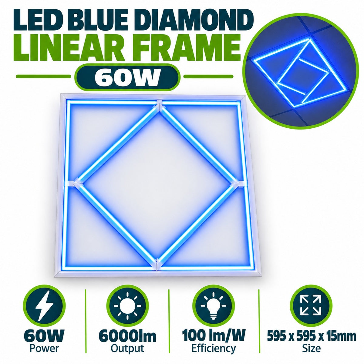 LED Blue Diamond Linear Frame 60W infographic – 60W power, 6000lm output, 100 lm per W efficiency, 595 x 595 x 15mm size