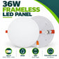 36W Frameless LED Panel – 3CCT 3000K 4000K 6500K, IP44, 120 degree beam, adjustable cut-out 45-200mm, front and back view with spring clips