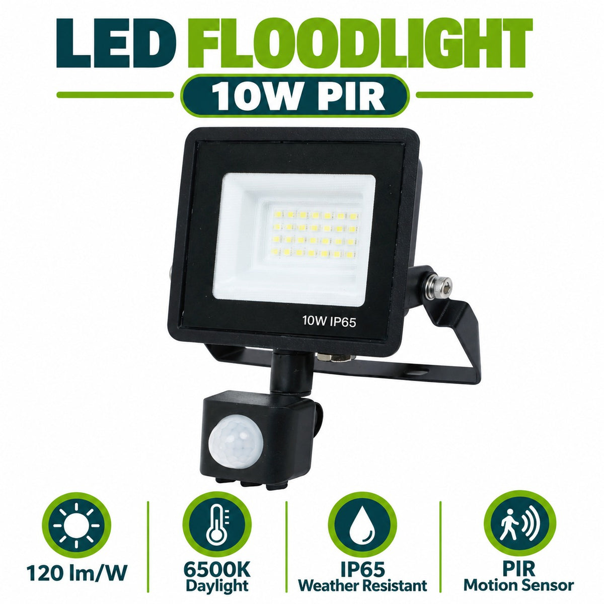 LED Floodlight 10W PIR infographic – 120 lm per W, 6500K daylight, IP65 weather resistant, PIR motion sensor