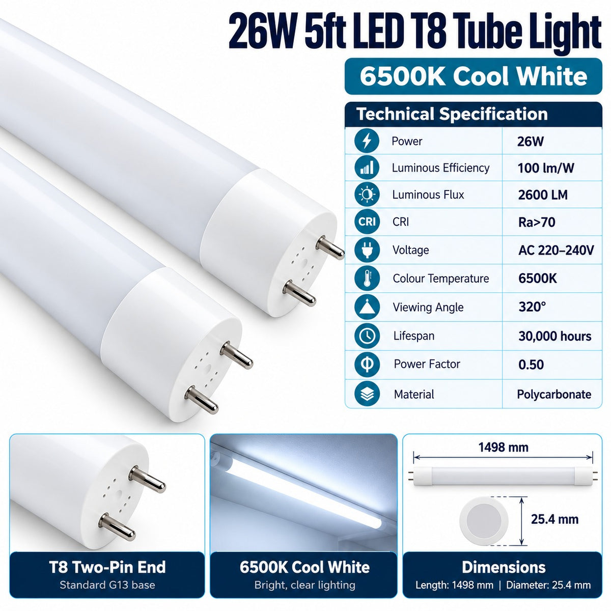 26W 5ft LED T8 Tube Light 6500K Cool White infographic – 2600 lumens, 100 lm per W, G13 base, 320 degree viewing angle, 30000 hours, 1498 x 25.4mm